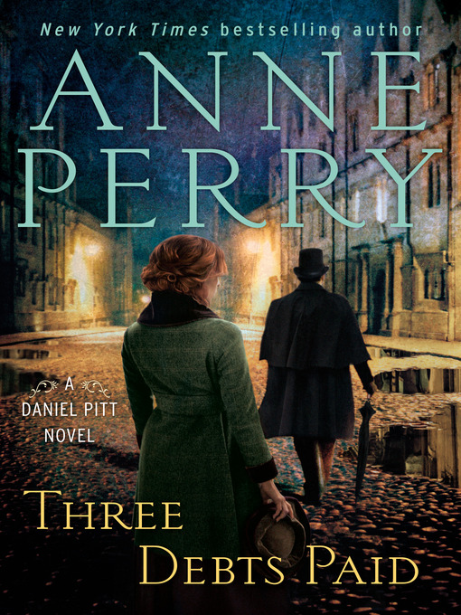 Title details for Three Debts Paid by Anne Perry - Wait list